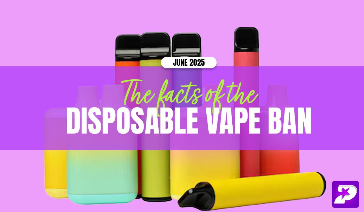 Disposable Vape Ban | June 2025 Confirmed Prime Vapes UK Disposable Vape Ban | June 2025 Confirmed Prime Vapes UK