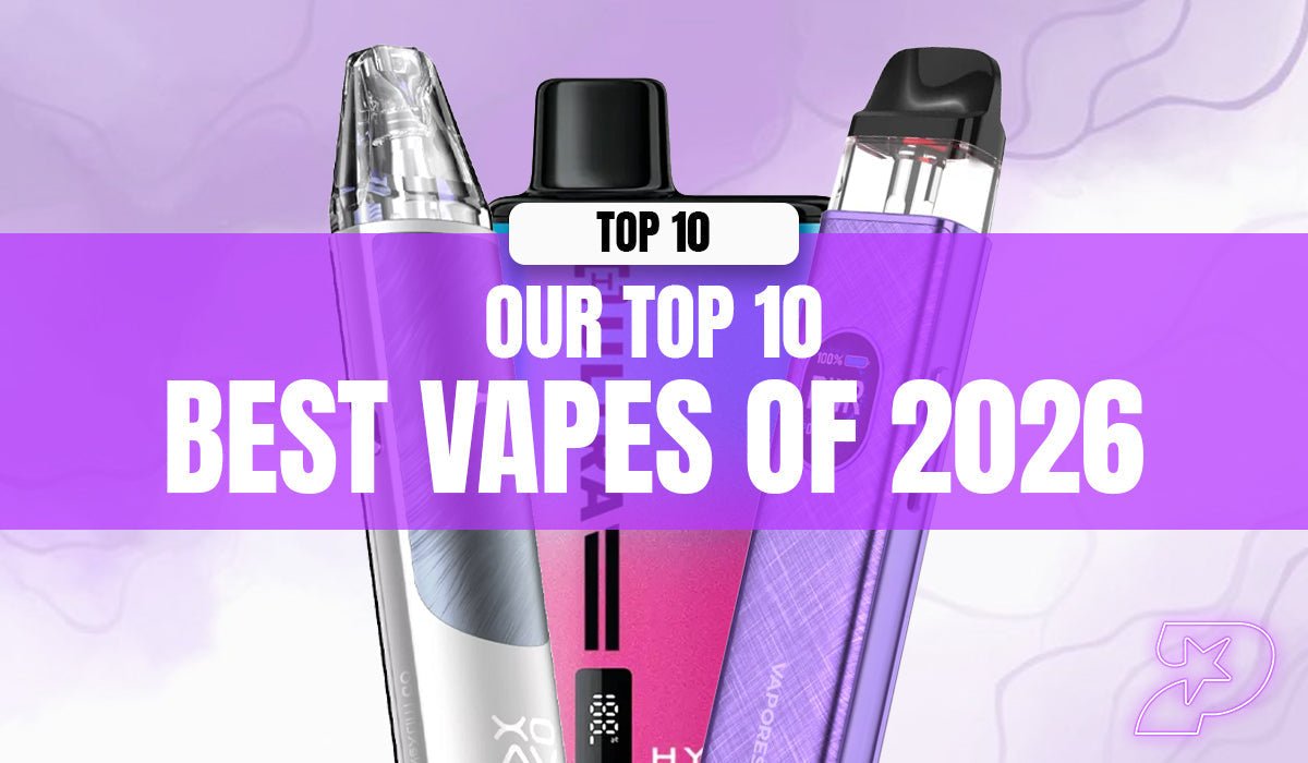 The Top 10 Best Vapes of 2026 Prime Vapes UK The Top 10 Best Vapes of 2026 Prime Vapes UK