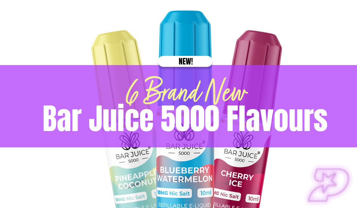 6 Brand New Bar Juice 5000 Flavours - June '25 - Prime Vapes UK