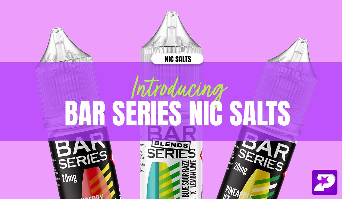 Introducing Bar Series Nic Salts | Nov '24 - Prime Vapes UK