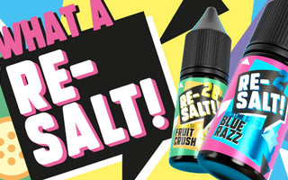 Introducing Re-Salt Nic Salts - Prime Vapes UK