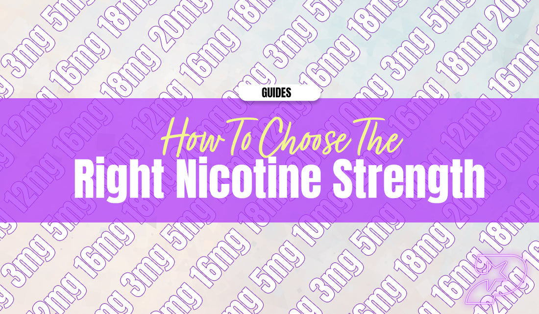 how to choose the right nicotine strength for beginners