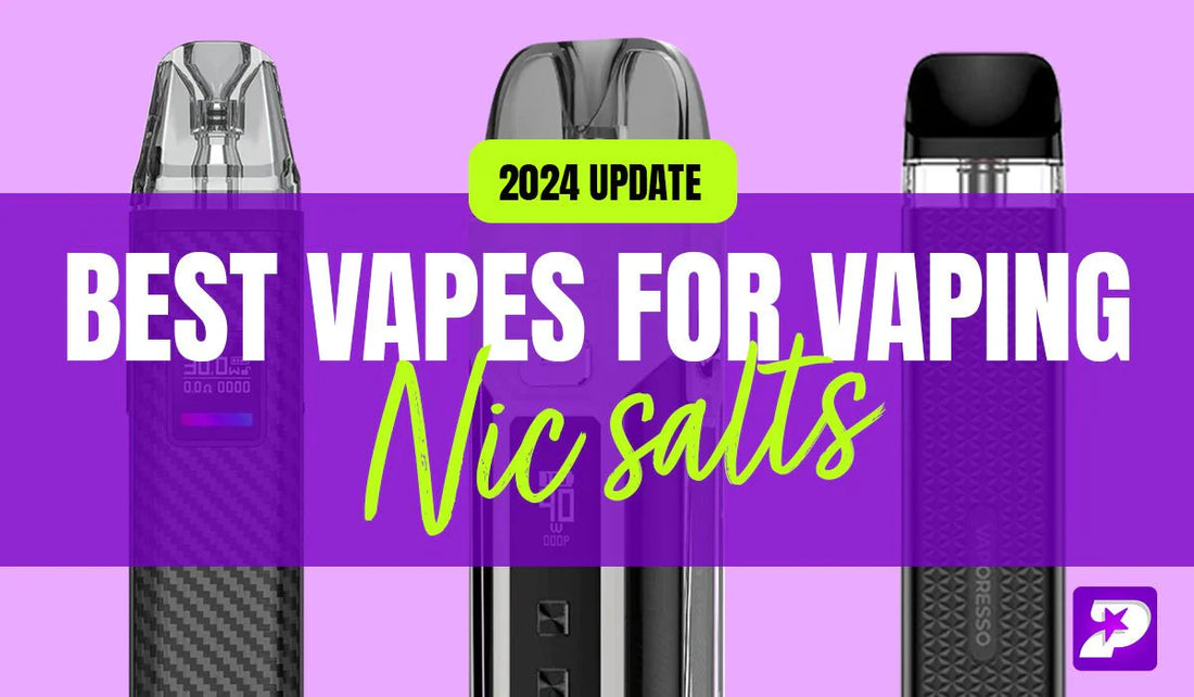 best vape kits for nic salts 2025