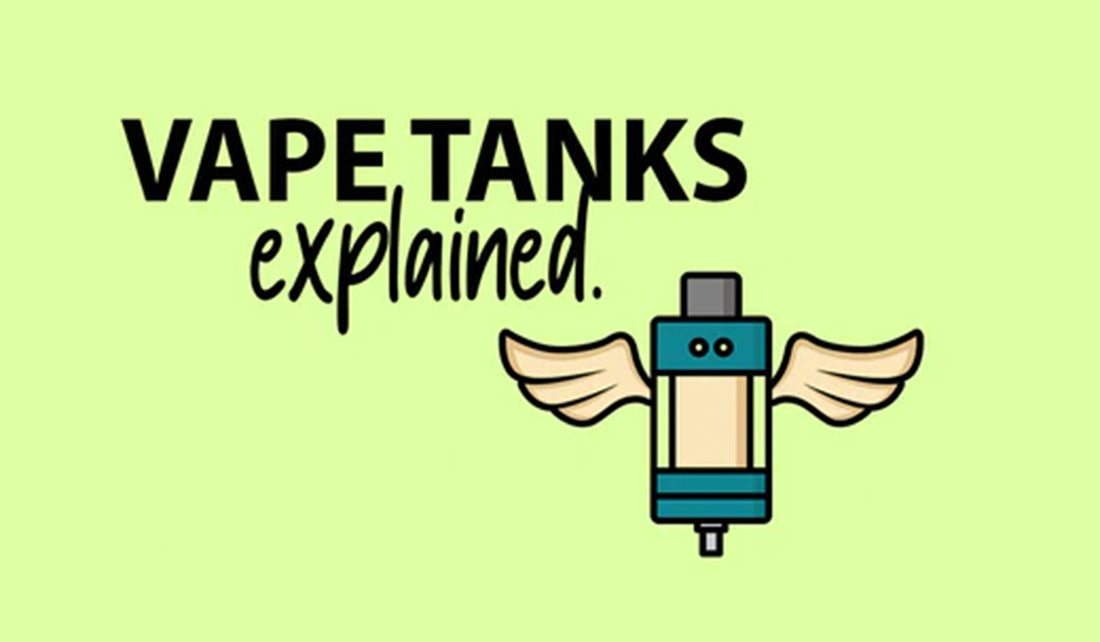 vape tanks explained